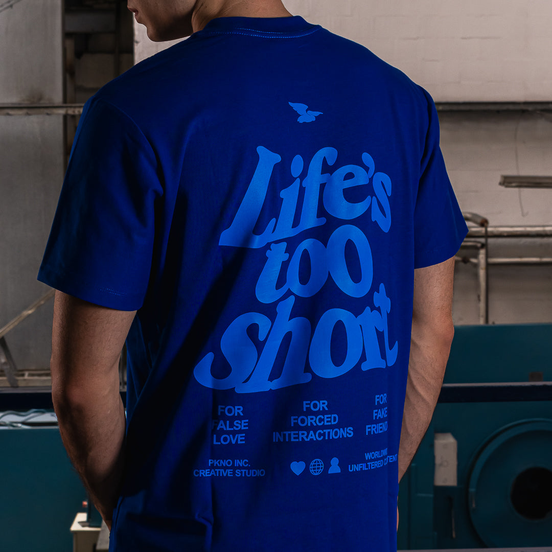 PKNO T-shirt life’s too short